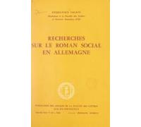 Recherches Sur Le Roman Social En Allemagne (ebook)