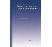 Recherches sur les langues touraniennes