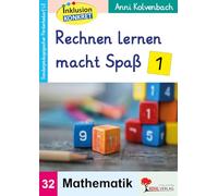 Rechnen lernen macht Spaß / Band 1: Sonderpädagogisches Fördermaterial (LE) / Band 32