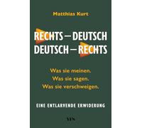 Rechts - Deutsch / Deutsch - Rechts – Eine entlarvende Erwiderung – Editorial Yes Publishing
