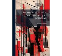 Rechtsphilosophie Des Jean Jacques Rousseau