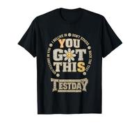 Recibiste este mensaje motivacional del día de la prueba Camiseta