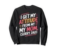 Recibo mi actitud de mi mamá Lo siento papá Sudadera