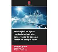 Reciclagem de águas residuais industriais: conservação da água no sector da energia solar