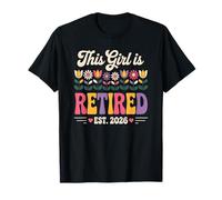 Recién Jubilado Esta Chica se ha Vuelto a Casar 2026 Camiseta