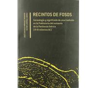 Recintos De Fosos: Genealogia Y Significado De Una Tradicion En L A Pr