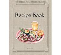 Recipe Book to write in our own recipes, blank notebook, diy cookbook to organize recipes, 8.5" x 11": culinary creativity, perfect gift for welcoming new beginnings