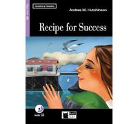 Recipe for success. Con CD Audio: B1.1-niveau ERK (Reading and training)
