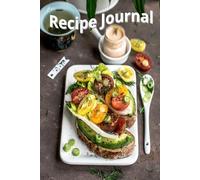Recipe Journal: A Taste of Love & Memories