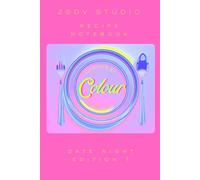Recipe Notebook: Bright-Style Colourful Lined Note Pages (ZSDV STUDIO Cooking by Colour)