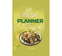Recipe Planner: Perfect for chefs, home cooks and culinary professionals looking to elevate their craft.