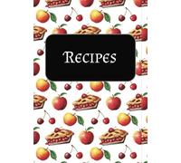 Recipe: Write Your own Recipes cookbook| Blank Recipe Journal For Organizing Your Favorite Home Recipes