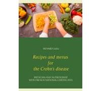 Recipes And Menus For The Crohn's Disease