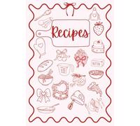 Recipes: Blank Cookbook to Record and Organize Your Favorite Recipes - Cooking Journal for Kids, Teens, and Adults | 7x10 inches | 100 Pages