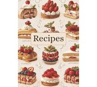 Recipes: Create Your Own Cookbook Journal | fill in this book with your favourite recipes | Blank book To Write In with 100 pages | cooking organiser | perfect Gift