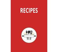 Recipes: From Grandma's Kitchen to Yours