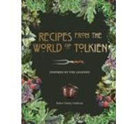 Recipes From The World Of Tolkien