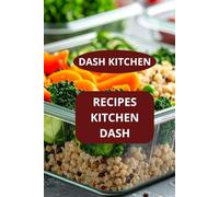 RECIPES KITCHEN DASH: DASH KITCHEN - Vegetarian DASH recipes - healthy eating dash