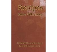 Recipes: Made with love, Del and Alice
