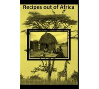Recipes Out Of Africa