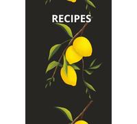 Recipes: Recipe book to write in your family recipes | Blank recipe notebook | Do it yourself blank cookbook