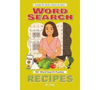 Recipes Word Search Book: Learn the Ingredients with Easy to Read Print. Great for Gifts, Leisure Time, Travel and more. 6x9 inches, 110 pages.