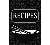 Recipies: Blank Recipe Book | 100-page recipe journal in a 7x10 format - perfect for home cooks and food lovers.