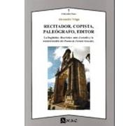 Recitador Copista Paleografo Editor