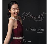 Su Yeon Kim – Récital de Wolfgang Amadeus Mozart – CD – Importación USA