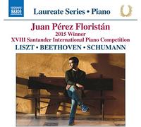 Pérez Floristán, Juan - Piano Recital: Pérez Floristán, Juan - Liszt, F. / Schumann, R.