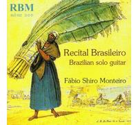 Recital Brasileiro-solo Gitarr by Nobre/guerra-peixe/miranda/+ (2001-01-01)