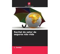 Recital do setor de seguros não vida