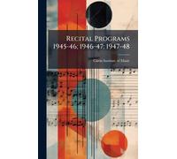 Recital Programs 1945-46; 1946-47; 1947-48