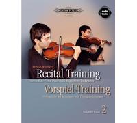 Recital training for violin vol.2 +cd: Violinstücke der Mittelstufe mit Übungsanleitungen. Mit einem Vorwort von Shinichi Suzuki (Edition Peters, 2)