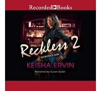 Reckless 2: Nobody's Girl