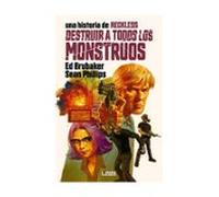 Reckless 3. Destruir a todos los monstruos