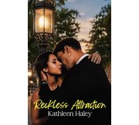 Reckless Attraction: 6 (Tainted Love)