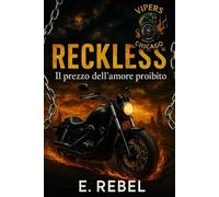 RECKLESS: Il prezzo dell'amore proibito