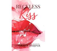 Reckless Kiss: A Small Town Fake Engagement Romance (The Turners of Copper Island)