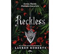 Reckless (Saga Powerless 2): Secretos. Traición. Destinados el uno al otro. ¡Un fenómeno de Booktok! (Sin límites)
