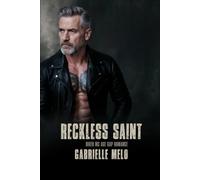 Reckless Saint: Biker MC Age Gap Romance (Iron Vultures MC)