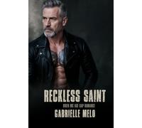 Reckless Saint: Biker MC Age Gap Romance (Iron Vultures MC)