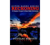 Reckoning: A Grayson Cooper & Zaina Majik Adventure - Outer Banks Series: 9