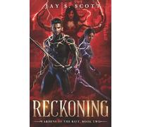 Reckoning: Wardens of the Rift, Book Two