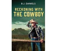 Reckoning With The Cowboy (ebook)