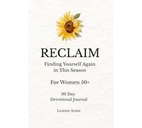 RECLAIM: Finding Yourself Again In This Season