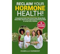 Reclaim Your Hormone Health