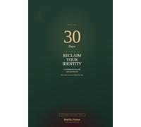 Reclaim Your Identity: A 30-Day Workbook for the Wife Who Lost Herself in Her Marriage
