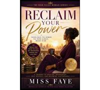 RECLAIM YOUR POWER (The High-Value Woman)