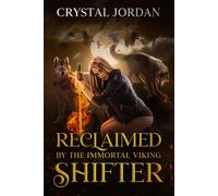 Reclaimed by the Immortal Viking Shifter (Twilight of the Gods)